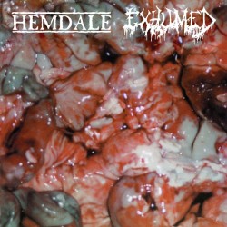 Hemdale / Exhumed (US) "In The Name Of Gore" Split CD