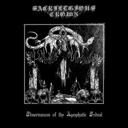 Sacrilegious Crown (Ita.) "Observances of the Apophatic Ordeal" Tape