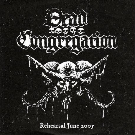 Dead Congregation (Gre.) "Rehearsal June 2005" EP