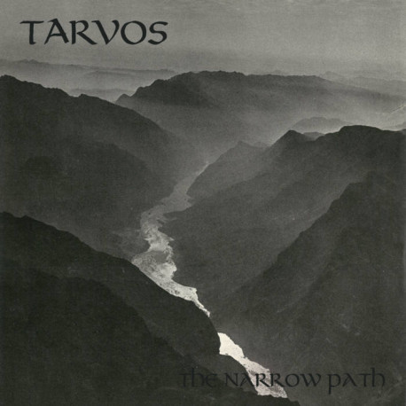 Tarvos (Can.) "The Narrow Path" MCD