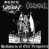 Black Witchery / Conqueror  (US/CA) "Hellstorm of Evil Vengeance" Split LP
