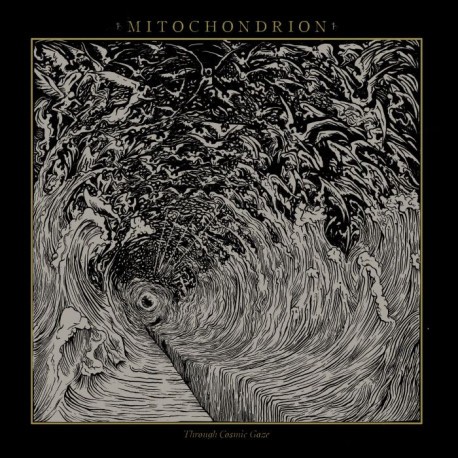 Mitochondrion (Can.) "Through Cosmic Gaze" LP