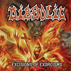 Diabolic (US) "Excisions of Exorcisms" CD