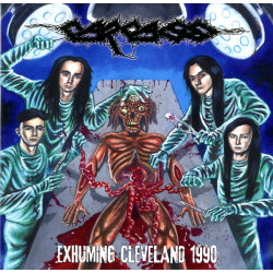 Carcass (UK) "Exhuming Cleveland 1990" DLP