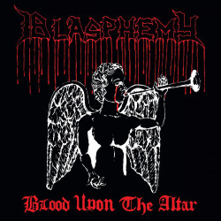 Blasphemy (Can.) "Blood Upon the Altar" LP + Poster