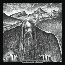 Ildjarn-Nidhogg / Hate Forest (Nor/Ukt) "Those Once Mighty Fallen" Gatefold Split DLP