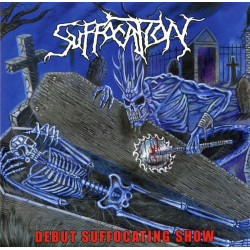 Suffocation (US) "Debut Suffocating Show" LP