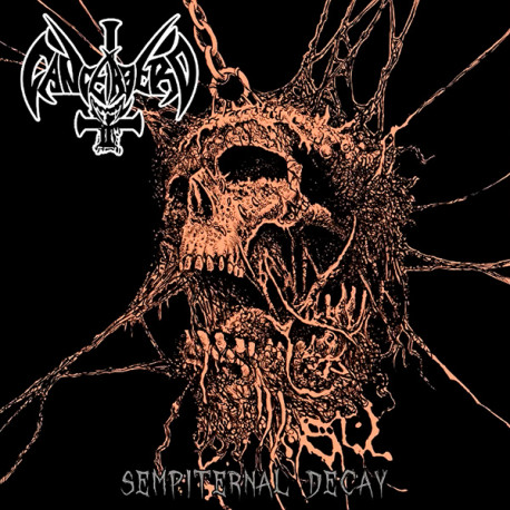 Cancerbero (Chl) "Sempiternal Decay" CD