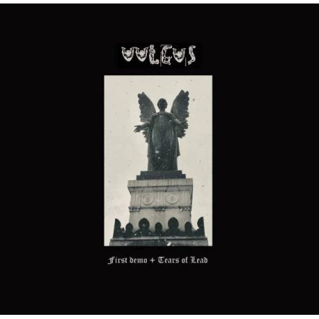 Vulgus (UK) "First Demo + Tears Of Lead" LP