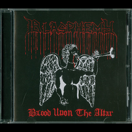 Blasphemy (Can) "Blood Upon the Altar + Bonus" CD
