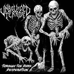 Unbounded Terror (Sp) "Through the Dark Desperation" CD