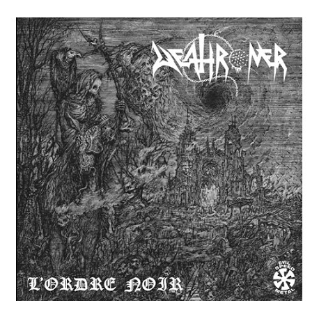 Deathroner (Can) "L'ordre noir" CD