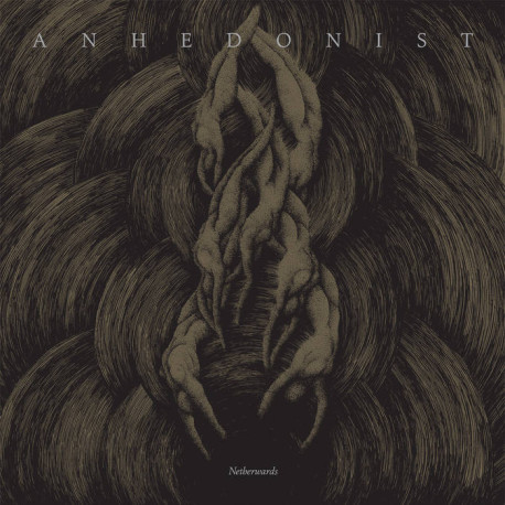 Anhedonist (US) "Netherwards" Digipak CD