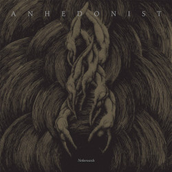 Anhedonist (US) "Netherwards" LP