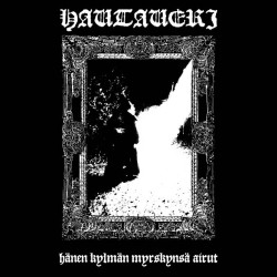 Hautaveri (Fin) "Hänen kylmän myrskynsä airut" CD