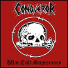 Conqueror (Can) "War.Cult.Supremacy" LP