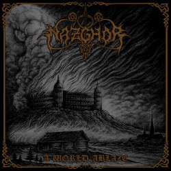 Nazghor (Swe) "A World Ablaze" LP + Booklet