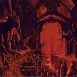 Ribspreader (Swe.) "The kult of the pneumatic killrod (and a collection of Ribs)" D-CD