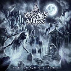 Graveyard Winds (Col) "Those, Who Come with the Mist" CD