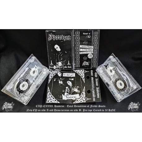 Haavrun (Bgr) "Total Demolition of Feeble Souls" Tape