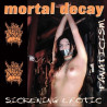 Mortal Decay (US) "Sickening Erotic Fanaticism" Gatefold DLP + Poster (Galaxy)
