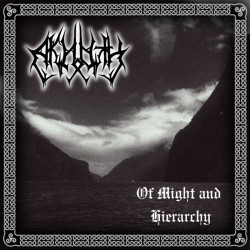 Akhoth (OZ) "Of Might and Hierarchy" CD
