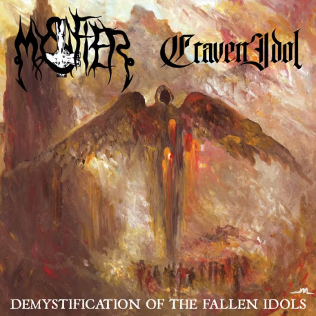 Mystifier / Craven Idol (Bra/UK) "Demystification of the Fallen Idols" Gatefold Split LP