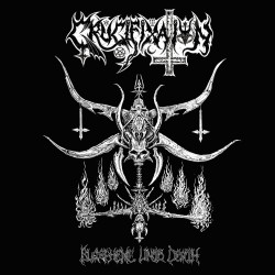 Crucifixation (US) "Blaspheme unto Death" CD