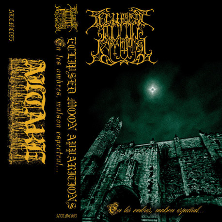 Eclipsed Moon Apparitions (Sp) "En les ombres, malson espectra" Tape