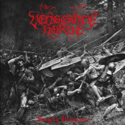 Vengeance Horde (US) "Surging Vengeance" LP