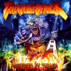 Thrashback (Fra.) "Possessed by Thrash" LP
