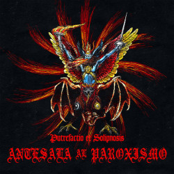 Putrefactio / Solipnosis (Chl) "Antesala al Paroxismo" Split LP