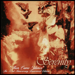 Serenity (UK) "Then Came Silence" CD
