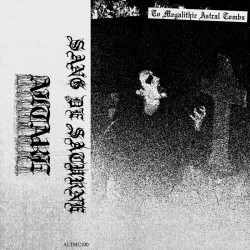 Sang de Saturne (Bra) "To Megalithic Astral Tombs" Tape