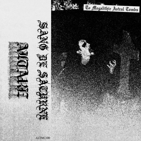 Sang de Saturne (Bra) "To Megalithic Astral Tombs" Tape