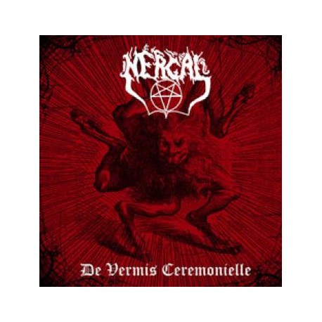 Nergal (Gre.) "De Vermis Ceremonielle" CD