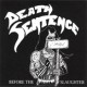 Death Sentence (US) "Before The Slaughter" EP