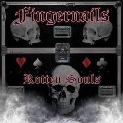 Fingernails (Ita.) "Rotten Souls" CD 