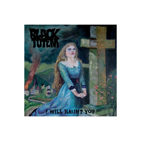 Black Totem (Fin.) "I will haunt you" EP