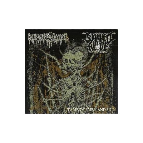 Fleshcrawl / Skinned Alive (Ger.) "Tales of Flesh and Skin" Split CD 