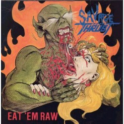 Savage Thrust (US) "Eat 'Em Raw" CD 