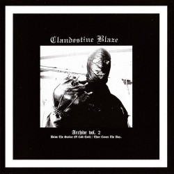 Clandestine Blaze (Fin.) "Archive vol. 2" CD 