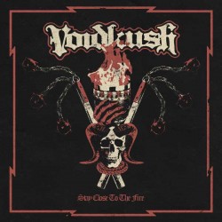 Voidkush (Sp.) "Stay Close to the Fire" CD 