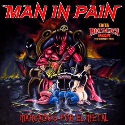 Man In Pain (Arg.) "Marcados por el metal" CD 