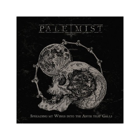 Pale Mist (UK) "Spreading My Wings into the Abyss That Calls" CD 