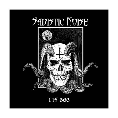 Sadistic Noise (Gre.) "11A 666" CD 