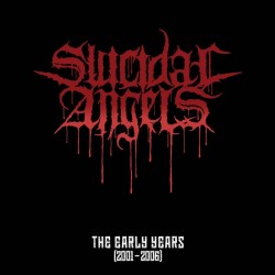 Suicidal Angels (Gre.) "The Early Years" CD