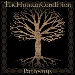 The Human Condition (UK) "Pathways" CD 