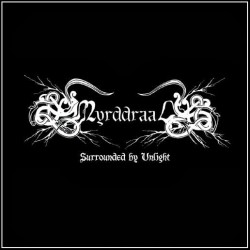 Myrddraal (OZ) "Surrounded by Unlight" CD 