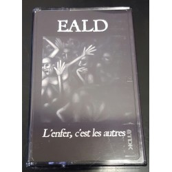 Eald (Sp.) "L'enfer, c'est les autres" Tape